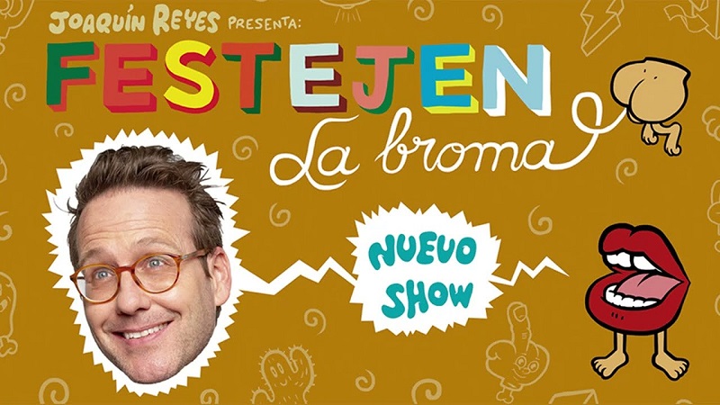 Joaquín Reyes se despide de Madrid | "Festejen la broma" (imagen: Teatro Guimerá)