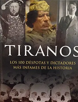 Siete tiranos terribles de la historia